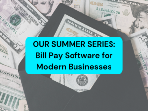 Bill Pay Software for Modern Businesses