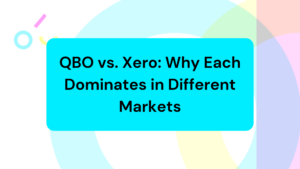 QBO vs. Xero: Why Each Dominates in Different Markets